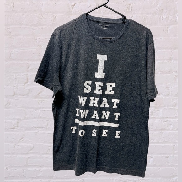 Banana Republic Other - Banana Republic T Shirt “I See What I Want To See” Eye Test Gray Unisex L